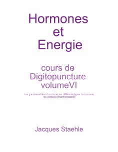 Hormones et Energie  cours tome 6